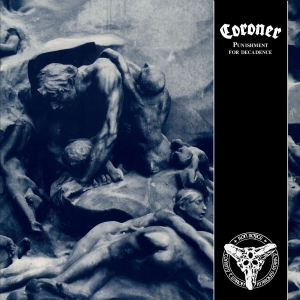 Coroner - Punishment For Decadence (Black Vin i gruppen VINYL / Kommande / Hårdrock hos Bengans Skivbutik AB (5653503)