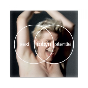 Robyn - Sexistential i gruppen CD / Kommande / Elektroniskt,Pop-Rock,Svensk Musik hos Bengans Skivbutik AB (5653603)