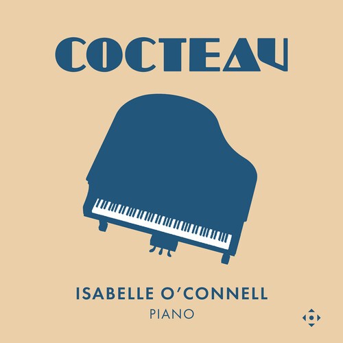 Isabelle O'Connell - Cocteau i gruppen CD / Klassiskt hos Bengans Skivbutik AB (5653789)