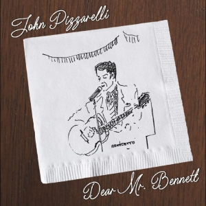 John Pizzarelli - Dear Mr. Bennett i gruppen CD / Kommande / Jazz hos Bengans Skivbutik AB (5653830)