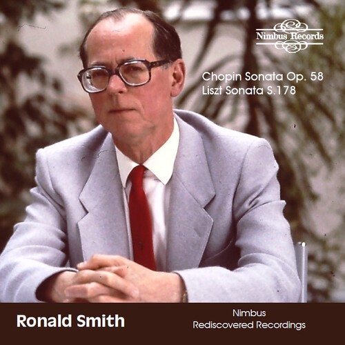 Ronald Smith - Chopin Sonata, Op. 58 & Liszt Sonat i gruppen CD / Klassiskt hos Bengans Skivbutik AB (5653893)