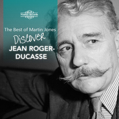 Jean Roger-Ducasse - Best Of Martin Jones i gruppen CD / Klassiskt hos Bengans Skivbutik AB (5653894)