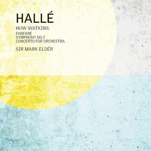 Huw Watkins - Fanfare For The Halle, Symphony No. i gruppen CD / Klassiskt hos Bengans Skivbutik AB (5653895)