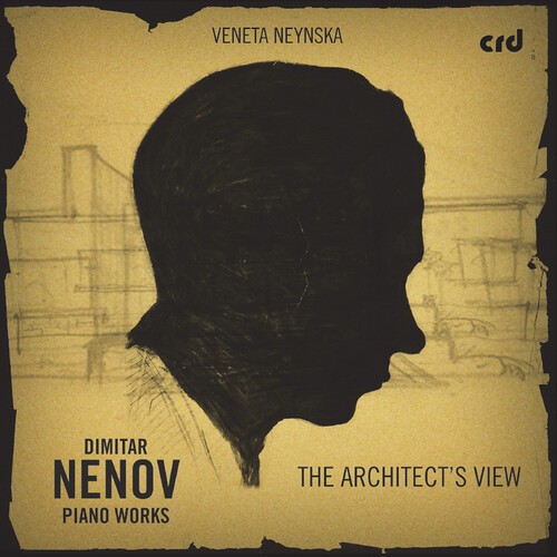 Dimitar Nenov - Piano Works - The Architect's View i gruppen CD / Klassiskt hos Bengans Skivbutik AB (5653896)