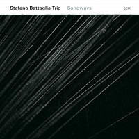 Stefano Battaglia Trio - Songways i gruppen CD / Jazz hos Bengans Skivbutik AB (565391)