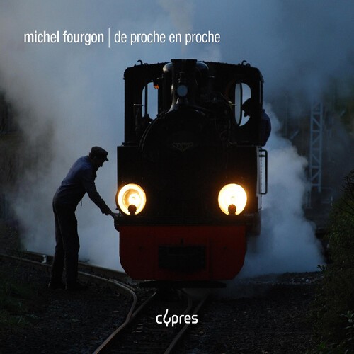 Michel Fourgon - De Proche En Proche i gruppen CD / Klassiskt hos Bengans Skivbutik AB (5653922)