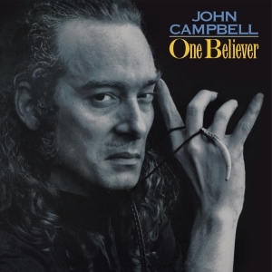 John Campbell - One Believer i gruppen VI TIPSAR / Fredagsreleaser / 2026-03-06 hos Bengans Skivbutik AB (5654118)