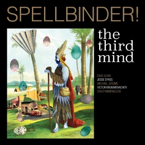 Third Mind The - Spellbinder! i gruppen VINYL / Kommande / Pop-Rock hos Bengans Skivbutik AB (5654153)