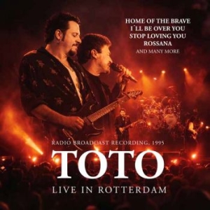 Toto - Live In Rotterdam i gruppen CD / Kommande / Hårdrock hos Bengans Skivbutik AB (5654173)