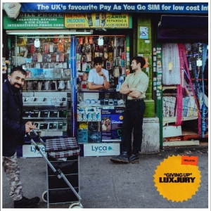 Luxjury - Giving Up i gruppen CD / Kommande / Pop-Rock hos Bengans Skivbutik AB (5654182)