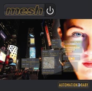 Mesh - Automation Baby i gruppen CD / Pop hos Bengans Skivbutik AB (565420)