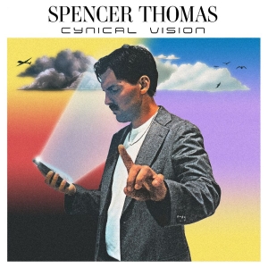 Thomas Spencer - Cynical Vision (Signed) i gruppen VINYL / Kommande / Pop-Rock hos Bengans Skivbutik AB (5654429)
