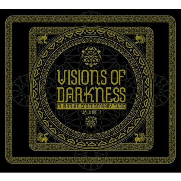 Various Artists - Visions Of Darkness (In Iranian Con i gruppen CD / Pop-Rock hos Bengans Skivbutik AB (5654441)