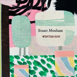 Stuart Moxham - Winter Sun i gruppen CD / Kommande / Pop-Rock hos Bengans Skivbutik AB (5654448)