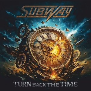 Subway - Turn Back The Time i gruppen CD / Kommande / Pop-Rock hos Bengans Skivbutik AB (5654454)