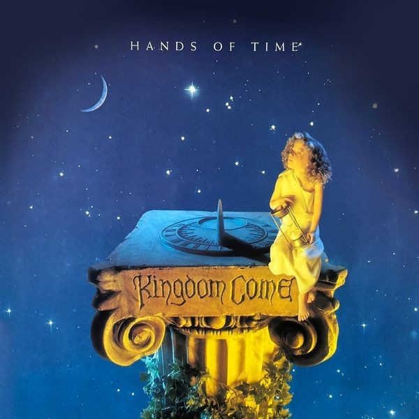 Kingdom Come - Hands Of Time i gruppen CD / Pop-Rock hos Bengans Skivbutik AB (5654458)