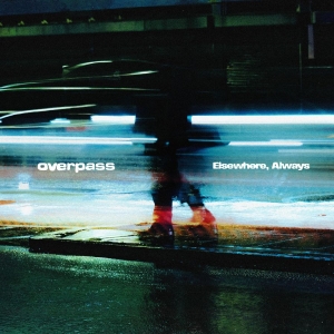 Overpass - Elsewhere, Always i gruppen CD / Kommande / Pop-Rock hos Bengans Skivbutik AB (5654466)