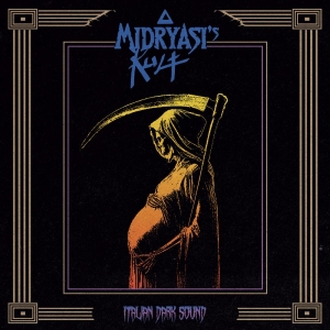 Midryasi's Kult - Italian Dark Sound i gruppen CD / Kommande / Hårdrock hos Bengans Skivbutik AB (5654490)