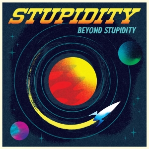 Stupidity - Beyond Stupidity i gruppen CD / Kommande / Pop-Rock hos Bengans Skivbutik AB (5654495)