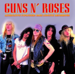 Guns N' Roses - Alternative Unplugged: Rare Acousti i gruppen VI TIPSAR / Fredagsreleaser / 2026-02-13 hos Bengans Skivbutik AB (5654514)