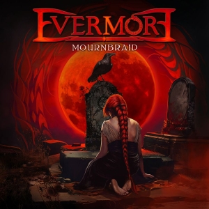 Evermore - Mournbraid i gruppen CD / Kommande / Hårdrock hos Bengans Skivbutik AB (5654522)