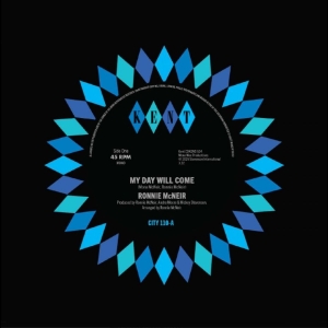Ronnie Mcneir -  My Day Will Come / The Girl's Alri i gruppen VINYL / Kommande / Pop-Rock hos Bengans Skivbutik AB (5654607)