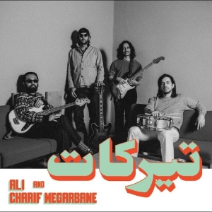 Charif Megarbane & Ali - Tirakat i gruppen CD / Kommande / Pop-Rock hos Bengans Skivbutik AB (5654668)