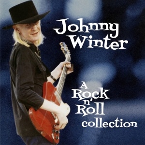 Johnny Winter - A Rock N’ Roll Collection i gruppen VI TIPSAR / Fredagsreleaser / 2026-03-06 hos Bengans Skivbutik AB (5654747)
