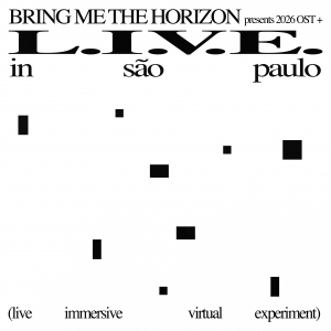 Bring Me The Horizon - L.I.V.E. In São Paulo (Live Immersive Visual Experiment) i gruppen ÖVRIGT / Kommande - alla format hos Bengans Skivbutik AB (5654751)