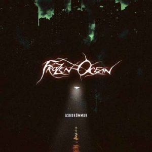 Frozen Ocean - Askdrömmar i gruppen VI TIPSAR / Fredagsreleaser / 2026-03-06 hos Bengans Skivbutik AB (5654908)