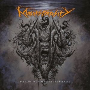 Monstrosity - Screams From Beneath The Surface i gruppen CD / Kommande / Hårdrock hos Bengans Skivbutik AB (5654993)