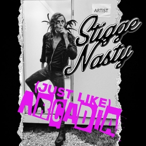 Stiggenasty - (Just Like) Arcadia i gruppen VINYL / Kommande / Pop-Rock hos Bengans Skivbutik AB (5655014)