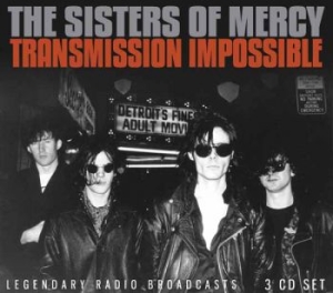 Sisters Of Mercy - Transmission Impossible (3 Cd) i gruppen CD / Kommande / Hårdrock hos Bengans Skivbutik AB (5655040)
