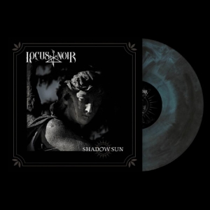 Locus Noir - Shadow Sun i gruppen VINYL / Kommande / Hårdrock hos Bengans Skivbutik AB (5655047)