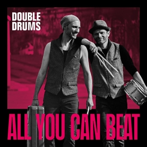 Double Drums - All You Can Beat (Vinyl Lp) i gruppen VINYL / Kommande / Jazz hos Bengans Skivbutik AB (5655050)