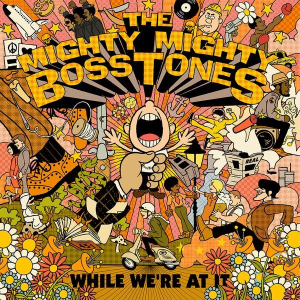 The Mighty Mighty Bosstones - While We're At It i gruppen CD / Pop-Rock hos Bengans Skivbutik AB (5655090)
