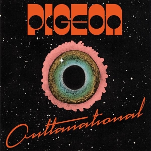 Pigeon - Outtanational i gruppen VINYL / Kommande / Pop-Rock hos Bengans Skivbutik AB (5655103)