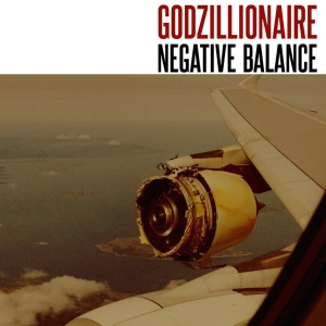 Godzillionaire - Negative Balance i gruppen VINYL / Nyheter / Hårdrock hos Bengans Skivbutik AB (5655178)