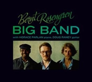 Bernt Rosengren Big Band - With Horace Parlan And Doug Raney i gruppen Externt_Lager / Naxoslager hos Bengans Skivbutik AB (565526)