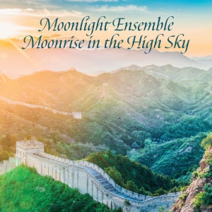Lin Shi-Cheng & Hu Ping-Hsu - Moonlight Ensemble, Moonrise In The i gruppen CD / Nyheter / Pop-Rock hos Bengans Skivbutik AB (5655274)