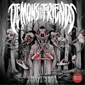 Demons My Friends - Demons Seem To Gather i gruppen CD / Nyheter / Hårdrock hos Bengans Skivbutik AB (5655280)