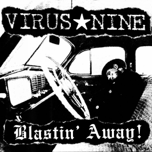 Virus Nine - Blastin' Away! i gruppen CD / Nyheter / Pop-Rock hos Bengans Skivbutik AB (5655281)