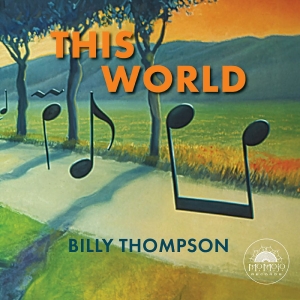 Billy Thompson - This World i gruppen CD / Kommande / Blues hos Bengans Skivbutik AB (5655295)