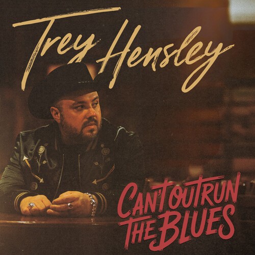 Trey Hensley - Can't Outrun The Blues i gruppen CD / Country hos Bengans Skivbutik AB (5655310)
