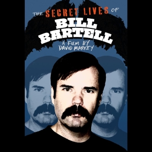 Various Artists - The Secret Lives Of Bill Bartell i gruppen ÖVRIGT / Musik-DVD & Bluray / Kommande hos Bengans Skivbutik AB (5655324)