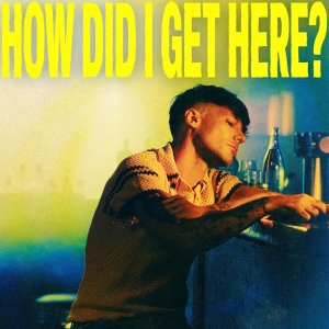 Louis Tomlinson - How Did I Get Here? Italy Version i gruppen VINYL / Nyheter / Pop-Rock hos Bengans Skivbutik AB (5655376)