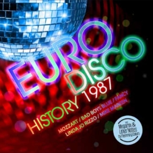 Various - Euro Disco History 1987 i gruppen CD / Kommande / Pop-Rock hos Bengans Skivbutik AB (5655581)
