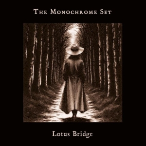 The Monochrome Set - Lotus Bridge i gruppen VINYL / Kommande / Pop-Rock hos Bengans Skivbutik AB (5655635)
