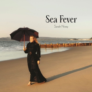 Nixey Sarah - Sea Fever i gruppen CD / Kommande / Pop-Rock hos Bengans Skivbutik AB (5655668)
