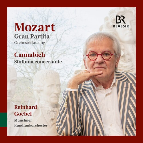Münchner Rundfunkorchester Reinhar - Mozart: Gran Partita & Cannabich: S i gruppen VI TIPSAR / Fredagsreleaser / 2026-04-03 hos Bengans Skivbutik AB (5655956)